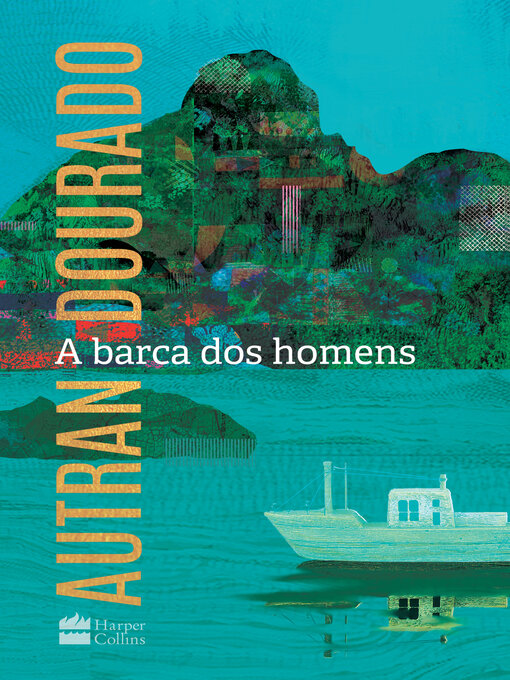 Title details for A barca dos homens by Autran Dourado - Available